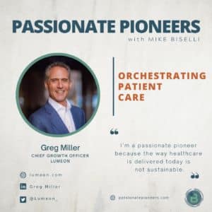 Greg Miller Passionate Pioneers